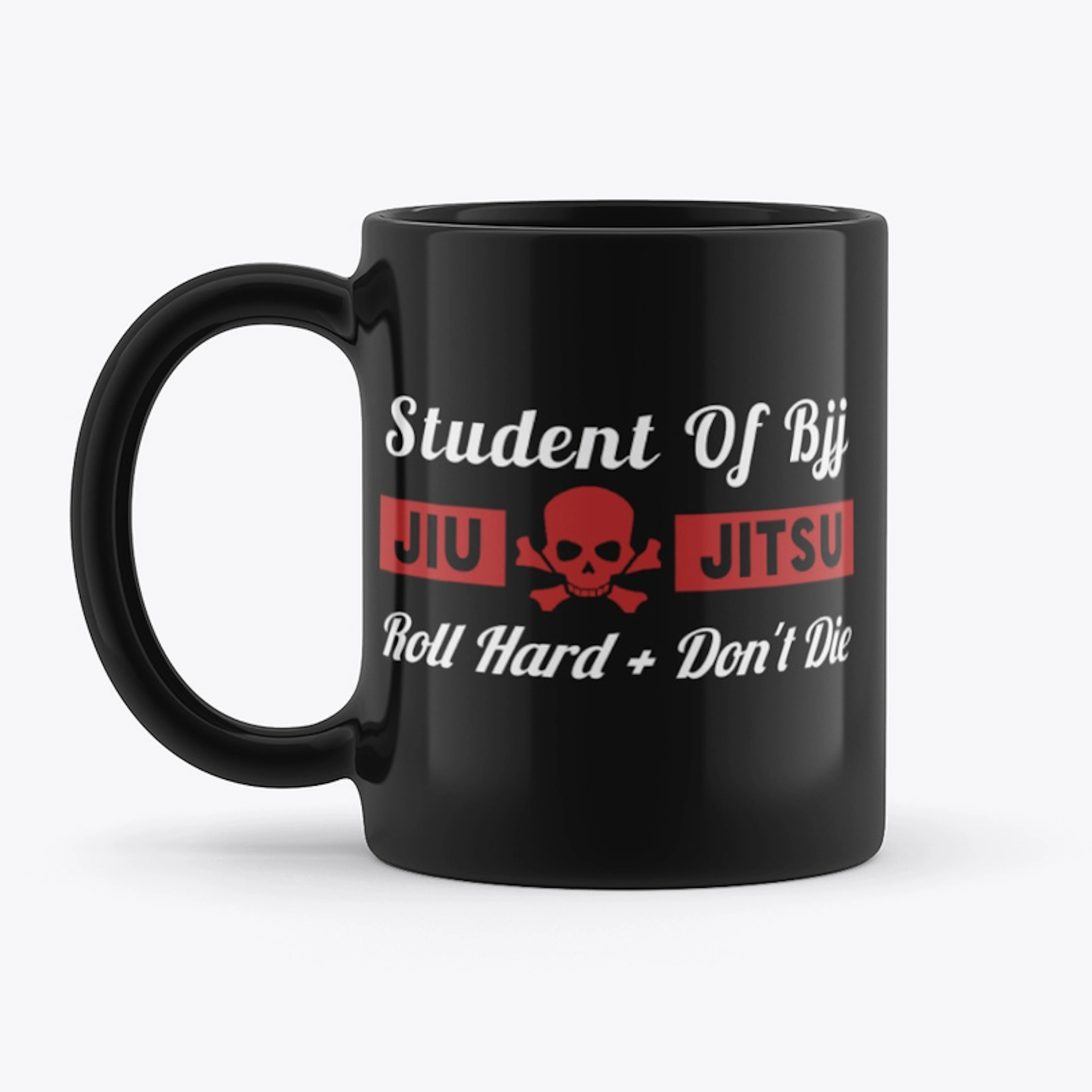 Roll Hard Don't Die Mug
