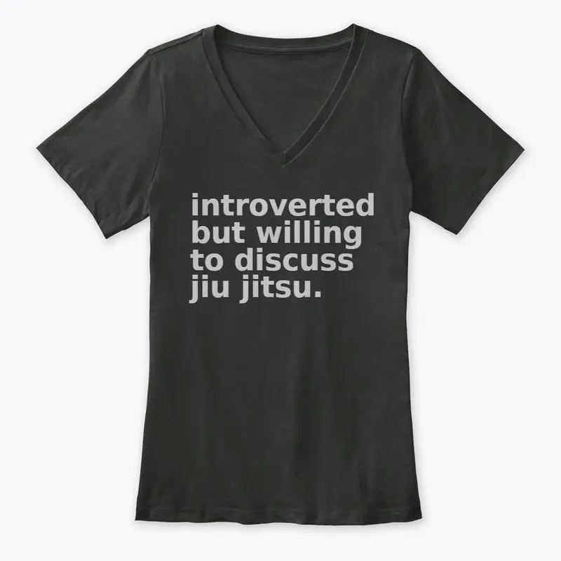 introverted but will discuss jiu jitsu